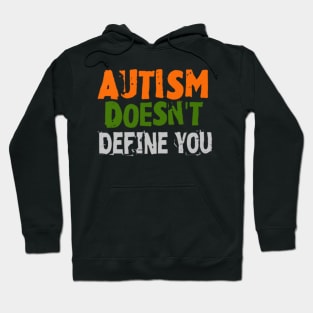 Autism doesn't define you, Black Hoodie